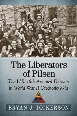 The Liberators of Pilsen 1