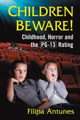 Filipa Antunes - Children Beware!, Häftad