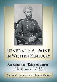 bokomslag General E.A. Paine in Western Kentucky