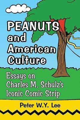 bokomslag Peanuts and American Culture