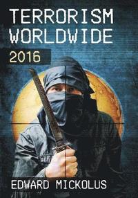 bokomslag Terrorism Worldwide, 2016
