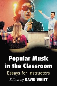 bokomslag Popular Music in the Classroom