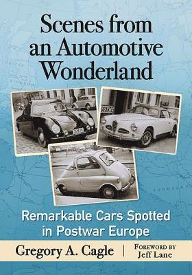 Scenes from an Automotive Wonderland 1
