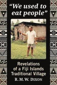 bokomslag "We used to eat people"