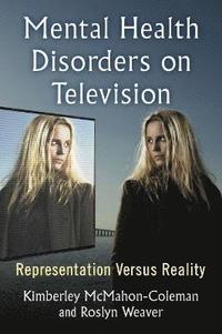 bokomslag Mental Health Disorders on Television