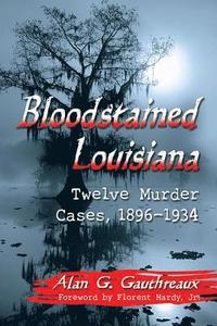 bokomslag Bloodstained Louisiana