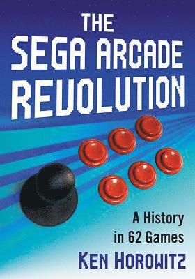 bokomslag The Sega Arcade Revolution