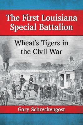The First Louisiana Special Battalion 1