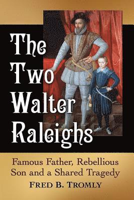 bokomslag Two Walter Raleighs