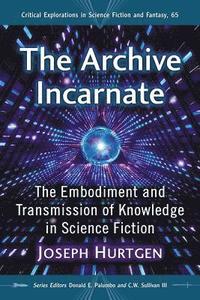 bokomslag Archive Incarnate