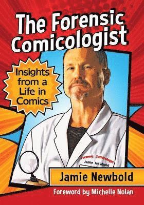 bokomslag The Forensic Comicologist