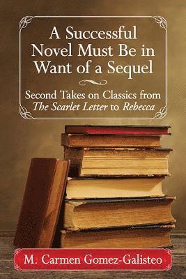 Successful Novel Must Be in Want of a Sequel