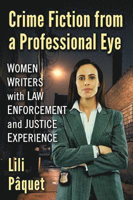 Crime Fiction from a Professional Eye 1