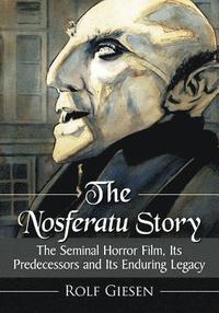 bokomslag The Nosferatu Story