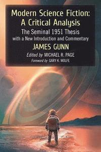 bokomslag Modern Science Fiction: A Critical Analysis