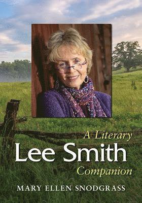 Mary Ellen Snodgrass - Lee Smith, Häftad