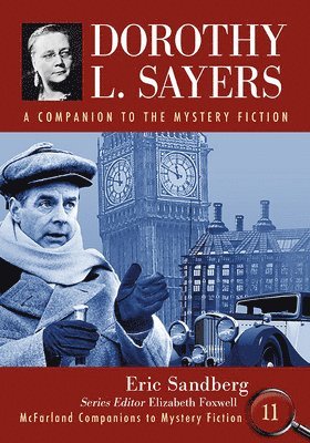 Eric Sandberg, Elizabeth Foxwell - Dorothy L. Sayers, Häftad