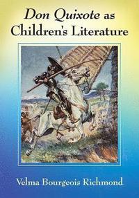 bokomslag Don Quixote as Children's Literature