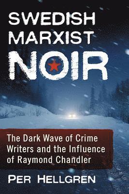 bokomslag Swedish Marxist Noir