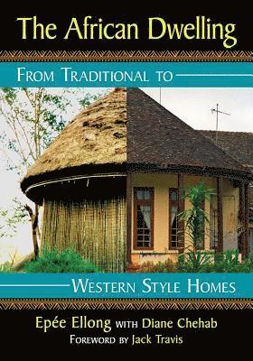 bokomslag African Dwelling