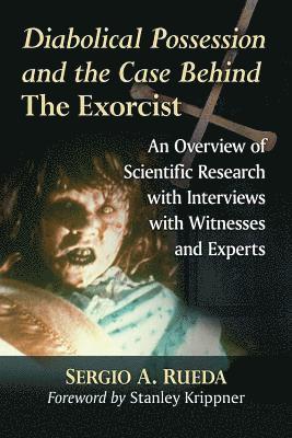 Diabolical Possession and the Case Behind The Exorcist 1
