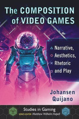 Johansen Quijano, Matthew Wilhelm Kapell - Composition of Video Games, Häftad