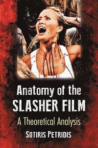 bokomslag Anatomy of the Slasher Film
