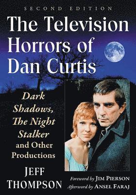 Jeff Thompson - Television Horrors of Dan Curtis, Häftad