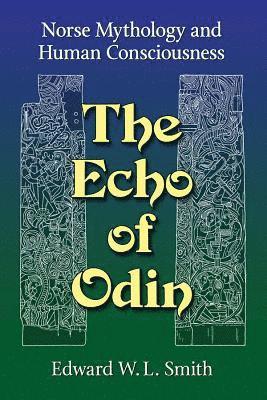 bokomslag The Echo of Odin