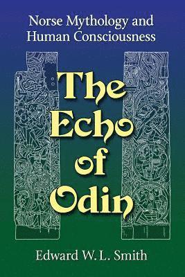 Edward W.L. Smith, Edward W. L. Smith - Echo of Odin, Häftad