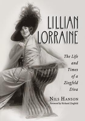 Nils Hanson - Lillian Lorraine, Häftad