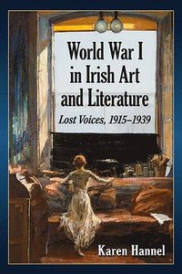 bokomslag World War I in Irish Art and Literature