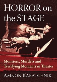 bokomslag Horror on the Stage
