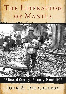 bokomslag Liberation of Manila
