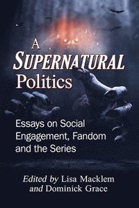 bokomslag A Supernatural Politics