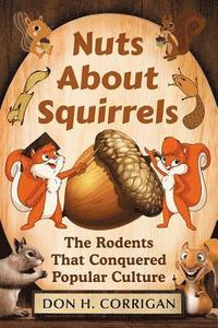 bokomslag Nuts About Squirrels