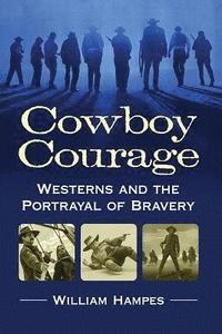 bokomslag Cowboy Courage