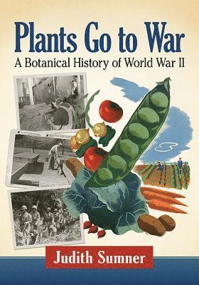Judith Sumner - Plants Go to War, Häftad