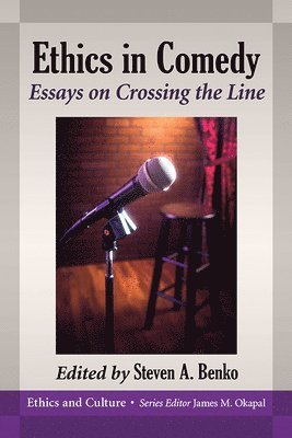 Steven A. Benko - Ethics in Comedy, Häftad