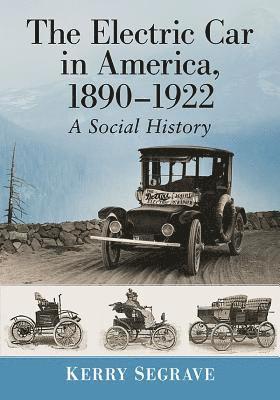 Electric Car in America, 1890-1922 1