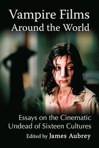 bokomslag Vampire Films Around the World