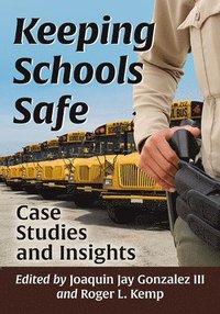 bokomslag Keeping Schools Safe