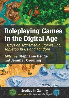 Roleplaying Games in the Digital Age 1