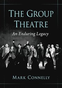 bokomslag The Group Theatre