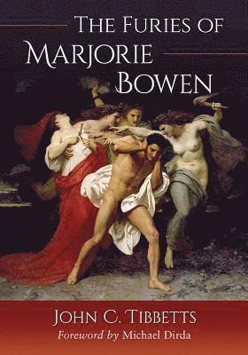 John C. Tibbetts - Furies of Marjorie Bowen, Häftad