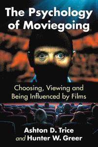 bokomslag The Psychology of Moviegoing
