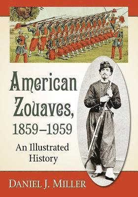 American Zouaves, 1859-1959 1