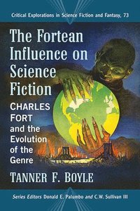 bokomslag The Fortean Influence on Science Fiction
