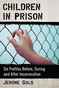 bokomslag Children in Prison