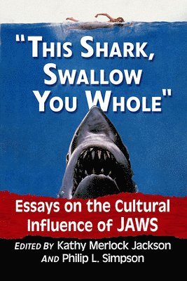 bokomslag "This shark, swallow you whole"
